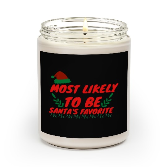 Most Likely To Christmas Be Santa's Favorite Scented Candles