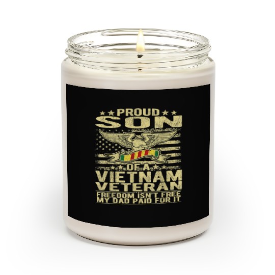 Freedom Isn't Free Proud Son Of A Vietnam Veteran Scented Candles