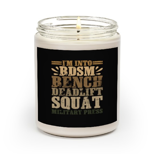 Im Into BDSM Bench Squat Deadlift Military Press17 Scented Candles