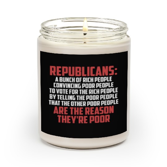 Anti Republicans Definition - Democrat Liberal Scented Candles