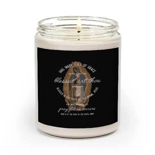 Our Lady Of Guadalupe Hail Mary Prayer Catholic Scented Candles
