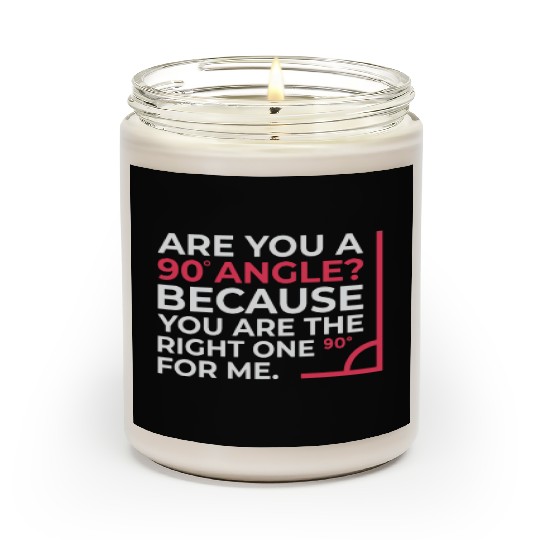 Mathematics Right Angle Cheesy Pun Math Geek Scented Candles