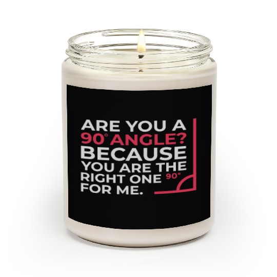 Mathematics Right Angle Cheesy Pun Math Geek Scented Candles