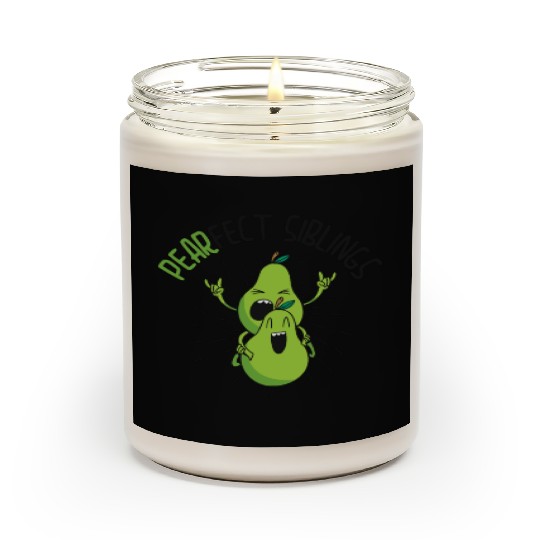 Siblings Pear Fruit Big Brother Sister Goals Scented Candles