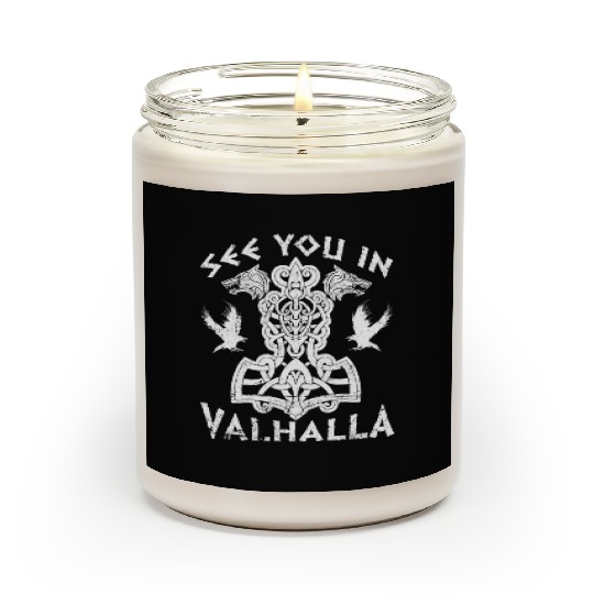 See You In Valhalla Viking Vikings Scented Candles