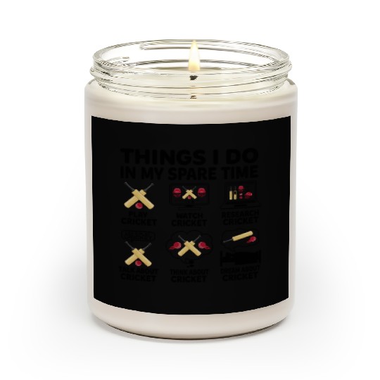 Things I Do In My Spare Time Cricket Funny Scented Candles