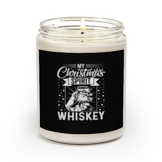 My Christmas Spirit is Whiskey Scented Candles