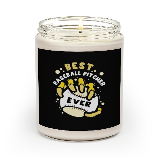 Best Baseball Pitcher Ever Hobby Player Sayings Scented Candles