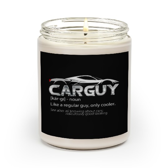 Car Guy Sport Car Lover Funny Car Mechanic Scented Candles