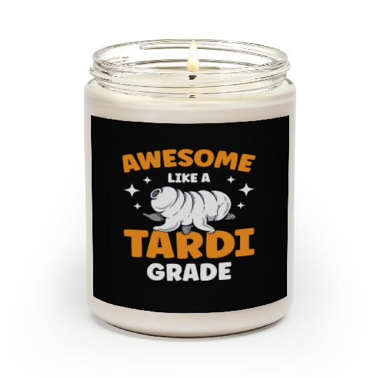 Awesome Like A Tardigrade Science Lover Tardigrade Scented Candles