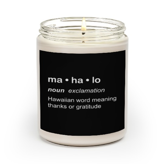 Mahalo Definition Novelty Hawaiian Language Scented Candles