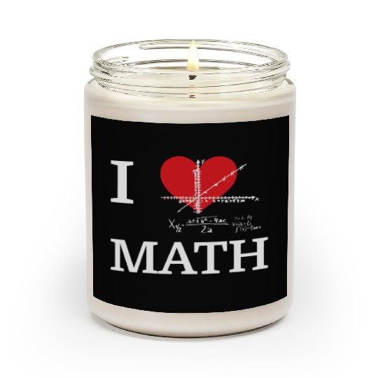I Love Math I Heart Math Funny Mathematics Nerd Scented Candles