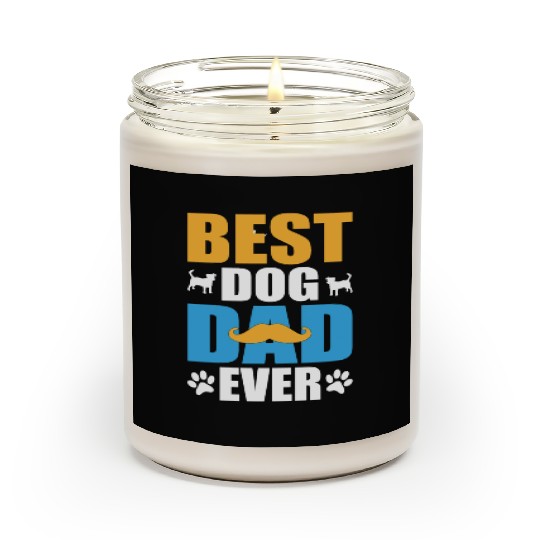 Best dog dad ever Scented Candles
