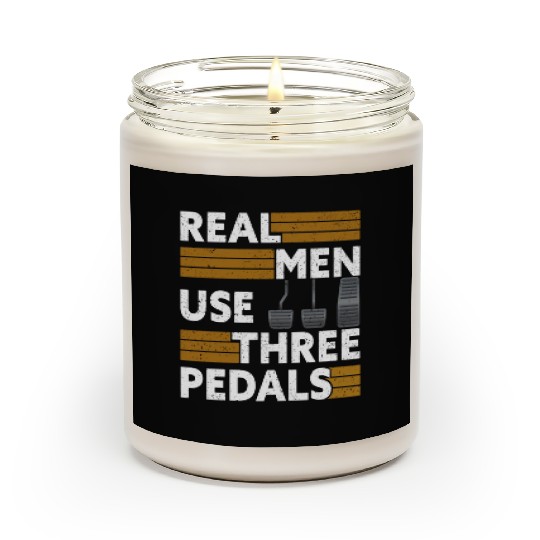 Real Men Use Three Pedals Scented Candles
