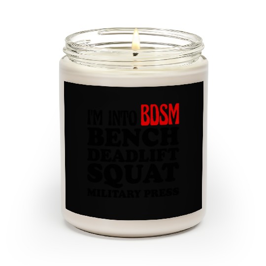 Im Into BDSM Bench Squat Deadlift Military Press13 Scented Candles