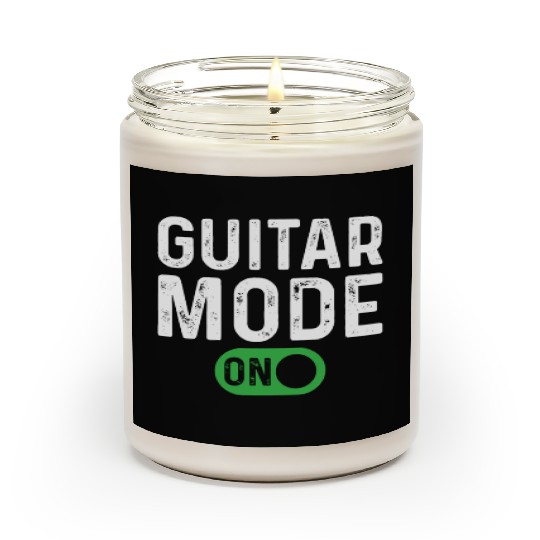Guitar Mode On - Bass Guitarist Guitar Player Scented Candles