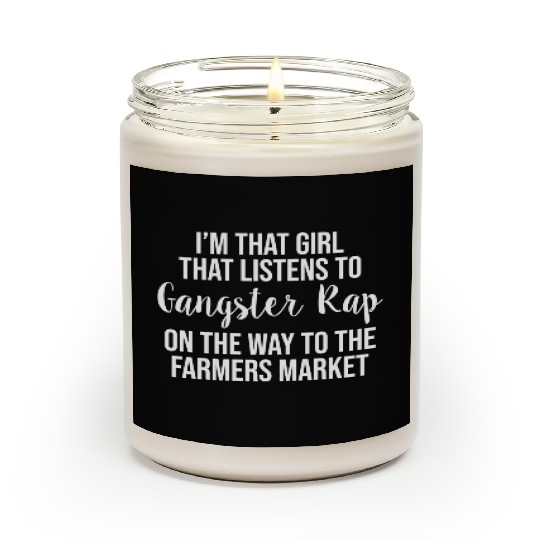 Cute Gangster Rap Farmers Market Scented Candles