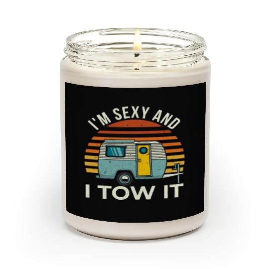 In Sexy And I Tow It Scented Candles