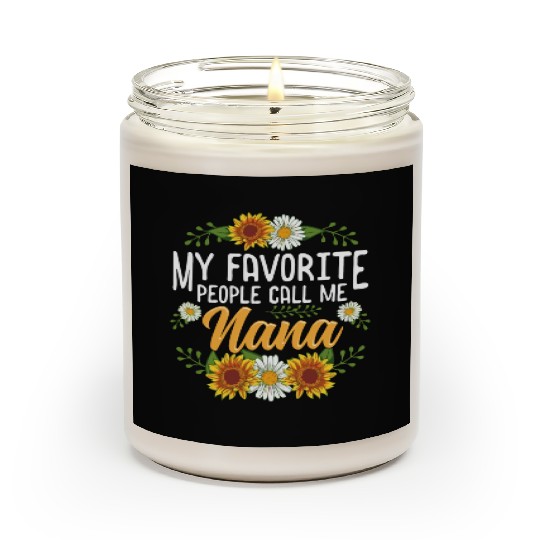My Favorite People Call Me Nana Thanksgiving Scented Candles