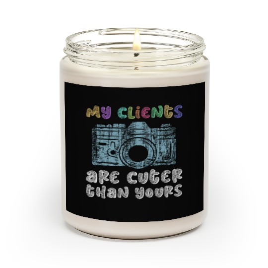 My Clients Are Cuter Than Yours - Newborn Scented Candles