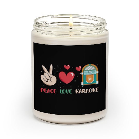 Karaoke Singer Peace Love Karaoke Scented Candles