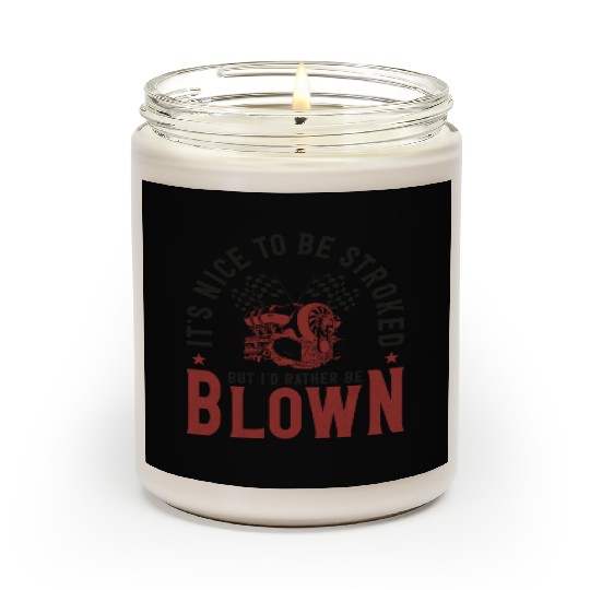 Drag Racing Race Car Pun It's Nice Scented Candles