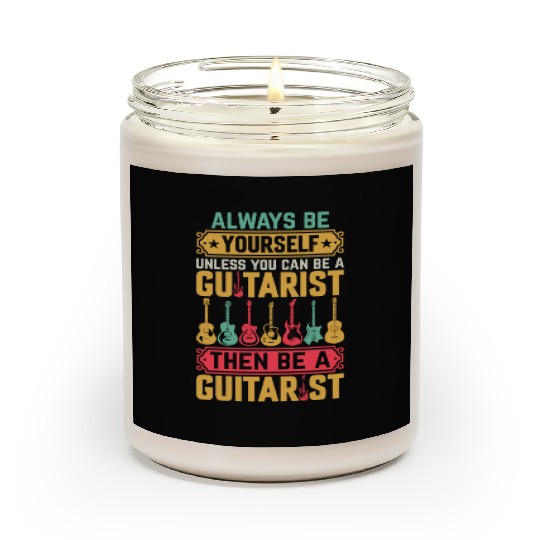 Musician Guitarist Funny Guitar Player Scented Candles