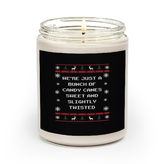 Were Candy Canes Sweet and Twisted Christmas Girlf Scented Candles