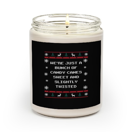 Were Candy Canes Sweet and Twisted Christmas Girlf Scented Candles