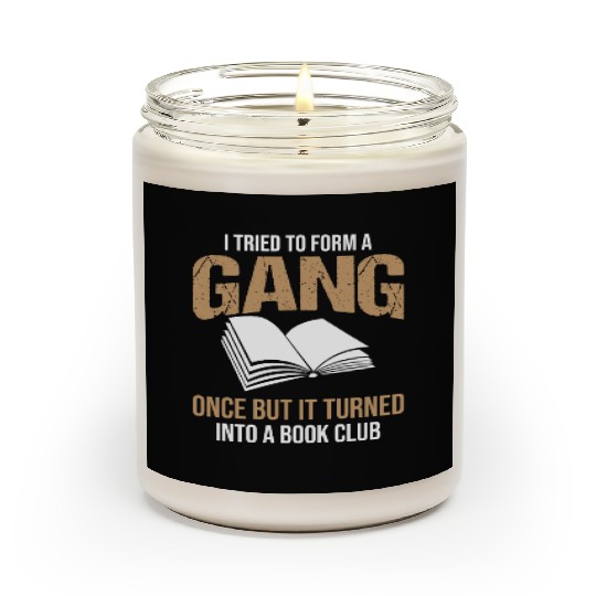 Book Club Gang Joke Pun Saying Slogan Scented Candles