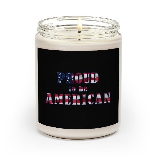 Proud to be American Scented Candles