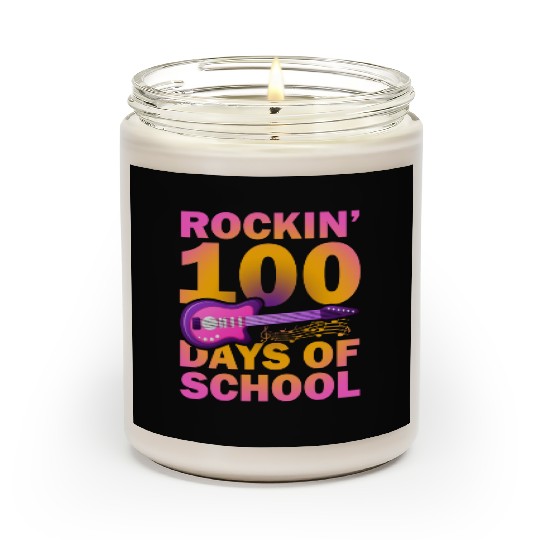 Rockin 100 Days Of School Guitarist Musician Scented Candles