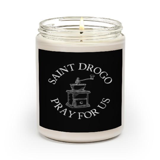 Saint Drogo Patron Saint of Catholic Coffee House Scented Candles
