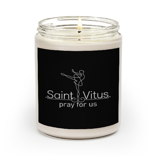 Vitus Catholic Patron Saint of Dancing Ballet Girl Scented Candles