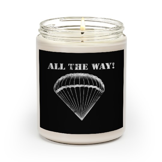 All the Way! - 82nd Airborne Scented Candles