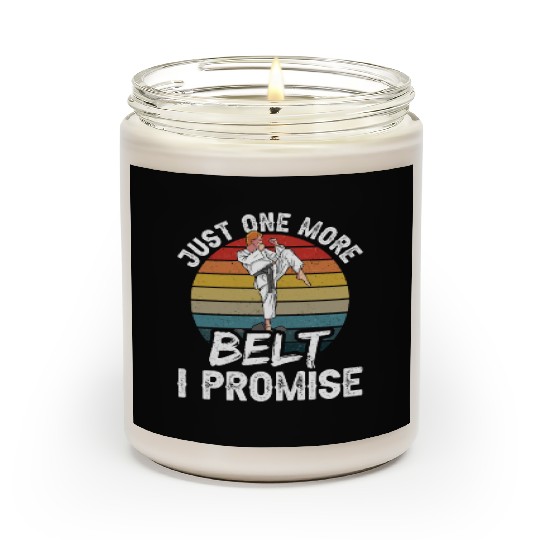 Just One More Belt I Promise Black Belt MMA Belts Scented Candles