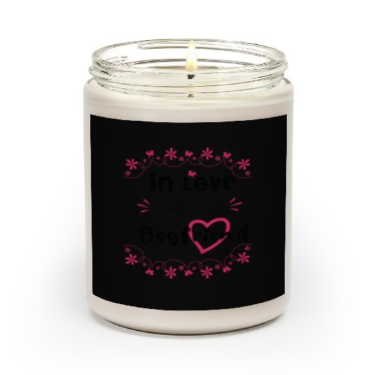 In Love with My boyfriend Cute Valentine day Mom Scented Candles