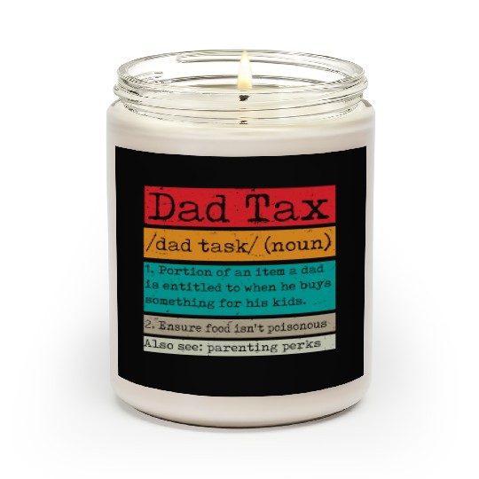 Vintage Dad Tax Definition Men Funny Father's Day Scented Candles