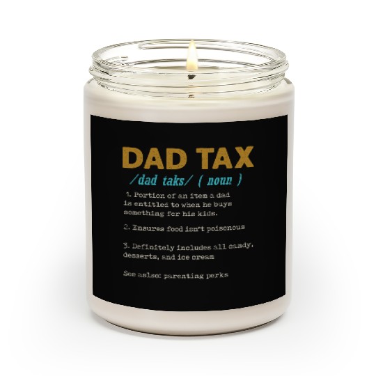 Vintage Dad Tax Definition Men Funny Father's Day Scented Candles