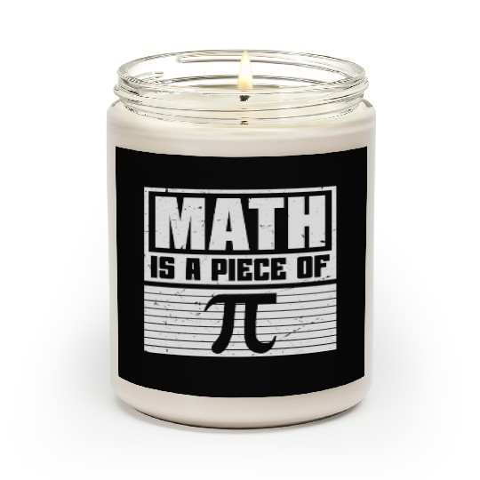 Funny Pi Day Scented Candles Math is a Piece of Pi Scented Candles 3 14