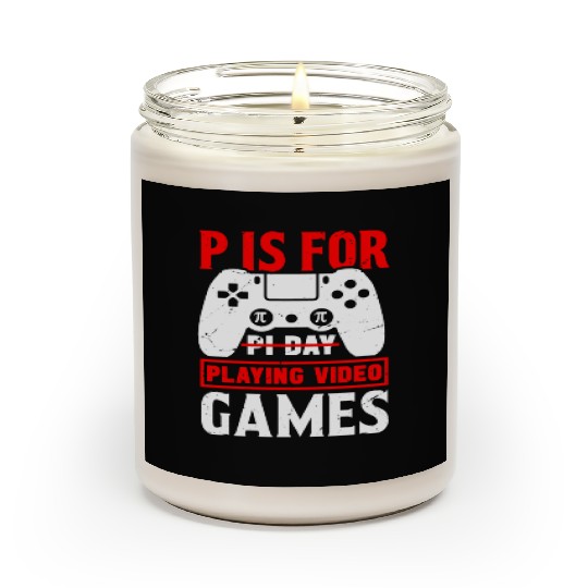 Funny Pi Day Scented Candles Math Pi Day 3 14 Video Games