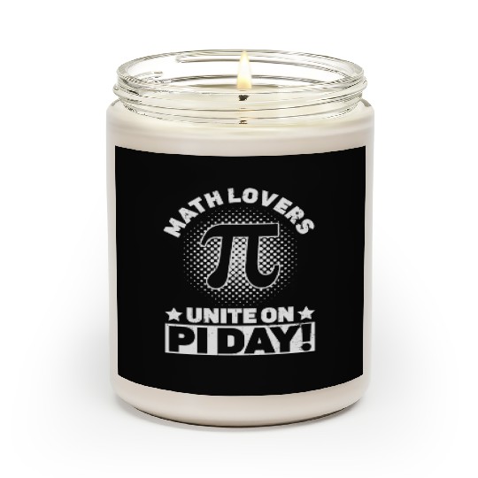 Math Lovers Unite On Pi Day! - Funny Pi Day Math Scented Candles