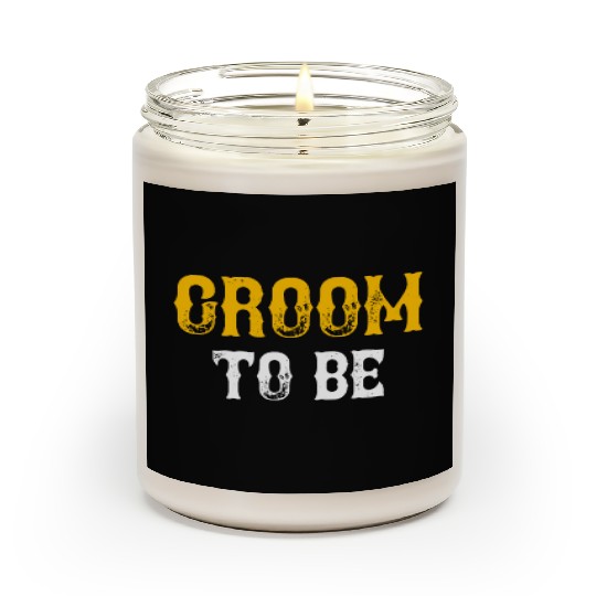 Groom To Be For Wedding or Bachelor Party Men Scented Candles