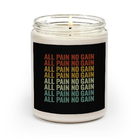 All Pain No Gain Training Powerlifting Gym Fitness Scented Candles