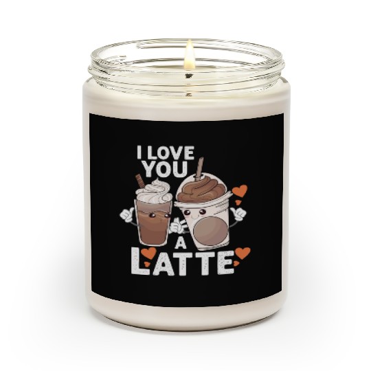 I Love You A Latte Scented Candles