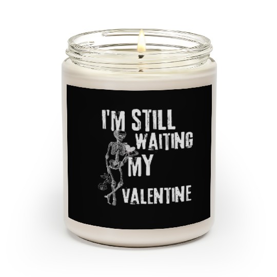 I'm still waiting my valentine,anti valentine love Scented Candles