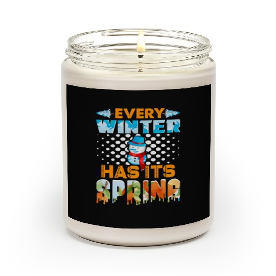 Every Winter Has Its Spring Scented Candles