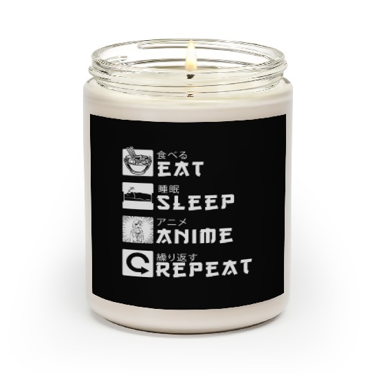Eat Sleep Anime Repeat Japanese Manga Lover Cospla Scented Candles