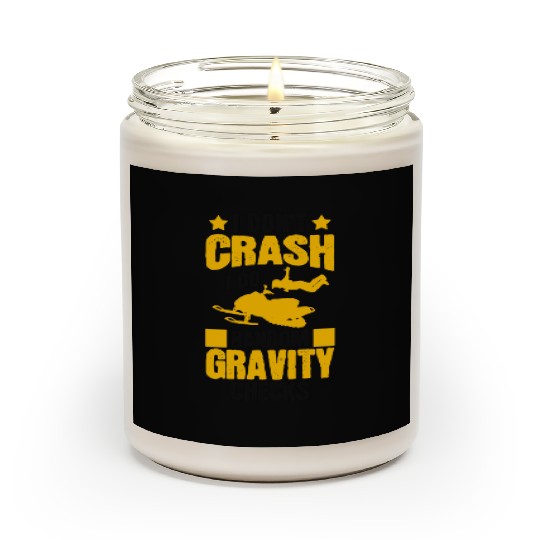 I Don't Crash Snowmobile Motor Sled Snowmobiler Scented Candles