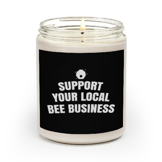 Support your local bee business Scented Candles